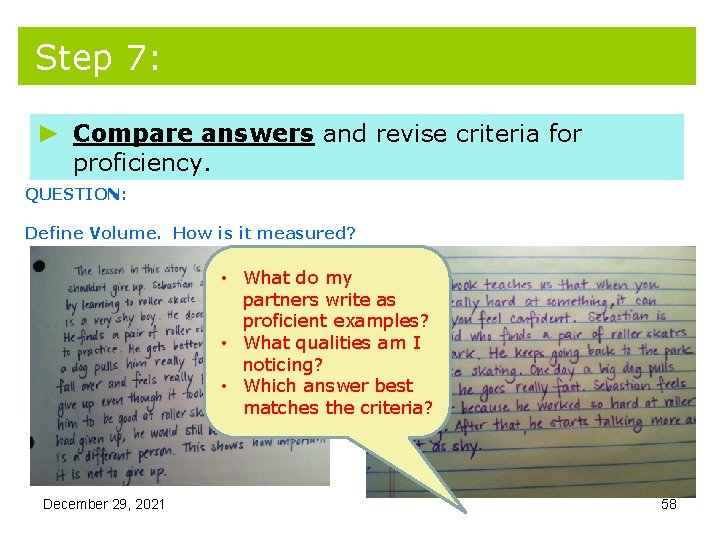 Step 7: ► Compare answers and revise criteria for proficiency. QUESTION: Define Volume. How Step 7: ► Compare answers and revise criteria for proficiency. QUESTION: Define Volume. How