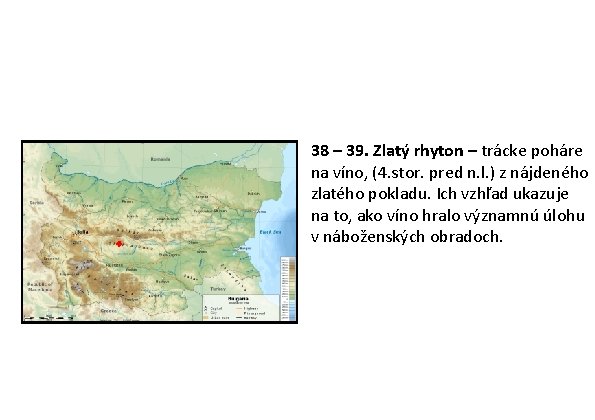 38 – 39. Zlatý rhyton – trácke poháre na víno, (4. stor. pred n. 38 – 39. Zlatý rhyton – trácke poháre na víno, (4. stor. pred n.