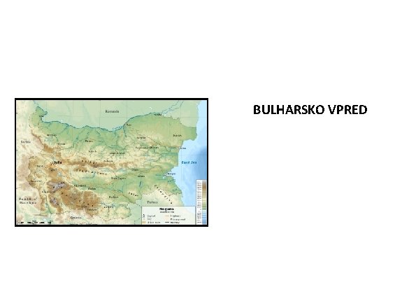 BULHARSKO VPRED BULHARSKO VPRED