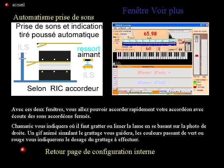 accueil Automatisme prise de sons Fenêtre Voir plus Avec ces deux fenêtres, vous allez