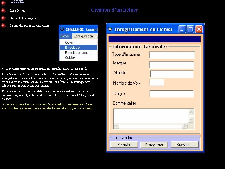 ACCUEIL Prise de son Création d’un fichier Elément de comparaison Listing des pages du