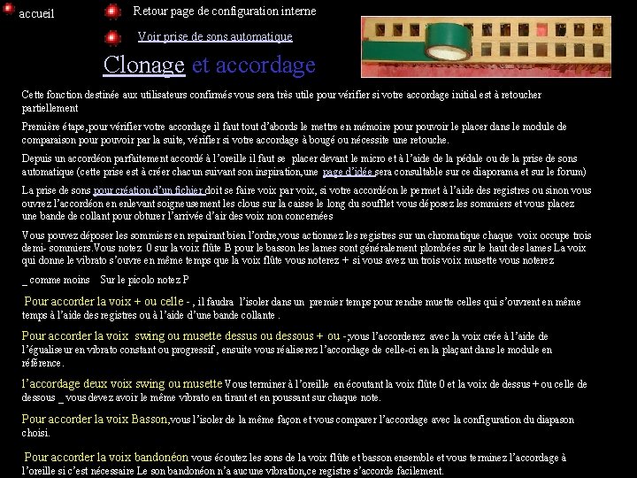 accueil Retour page de configuration interne Voir prise de sons automatique Clonage et accordage