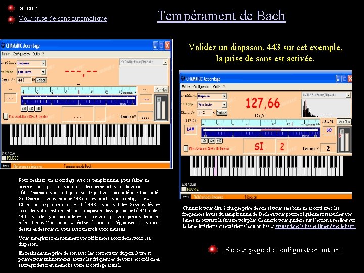 accueil Voir prise de sons automatique Tempérament de Bach Validez un diapason, 443 sur