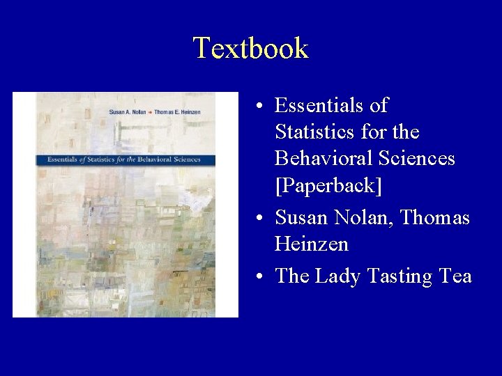 Textbook • Essentials of Statistics for the Behavioral Sciences [Paperback] • Susan Nolan, Thomas