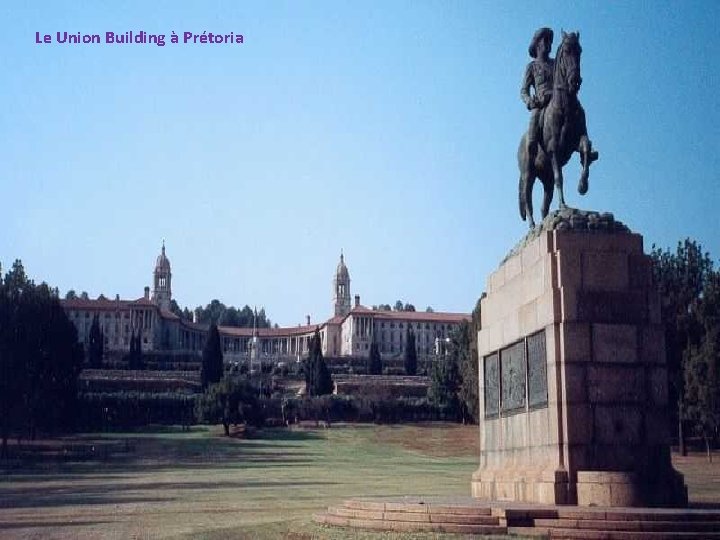 Le Union Building à Prétoria 