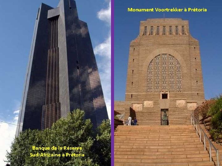Monument Voortrekker à Prétoria Banque de la Réserve Sud-Africaine à Prétoria 