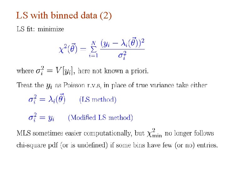 LS with binned data (2) G. Cowan INFN School of Statistics, Ischia, 7 -10