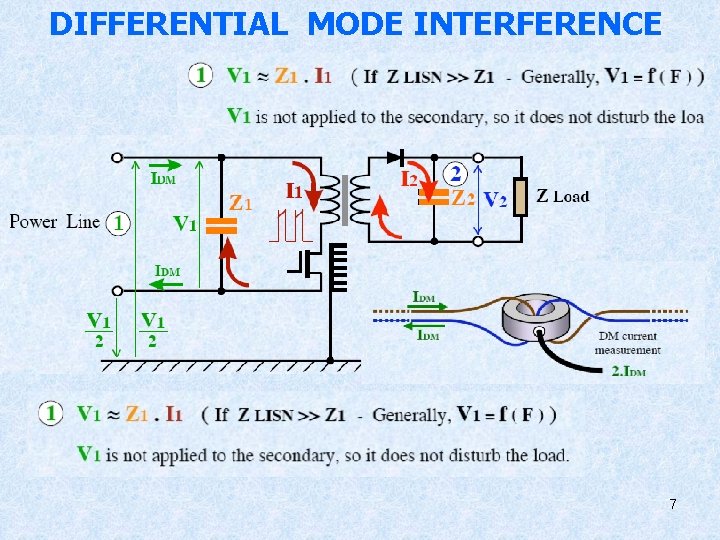 DIFFERENTIAL MODE INTERFERENCE 7 DIFFERENTIAL MODE INTERFERENCE 7