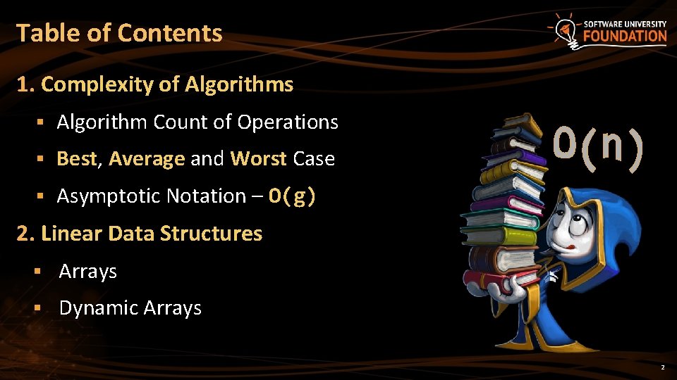 Table of Contents 1. Complexity of Algorithms § Algorithm Count of Operations § Best,