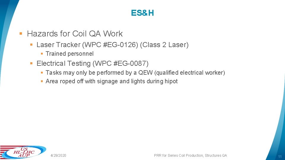 ES&H § Hazards for Coil QA Work § Laser Tracker (WPC #EG-0126) (Class 2