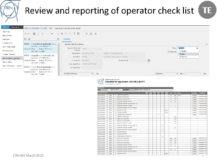 Review and reporting of operator check list CRG-ME March 2018 7 