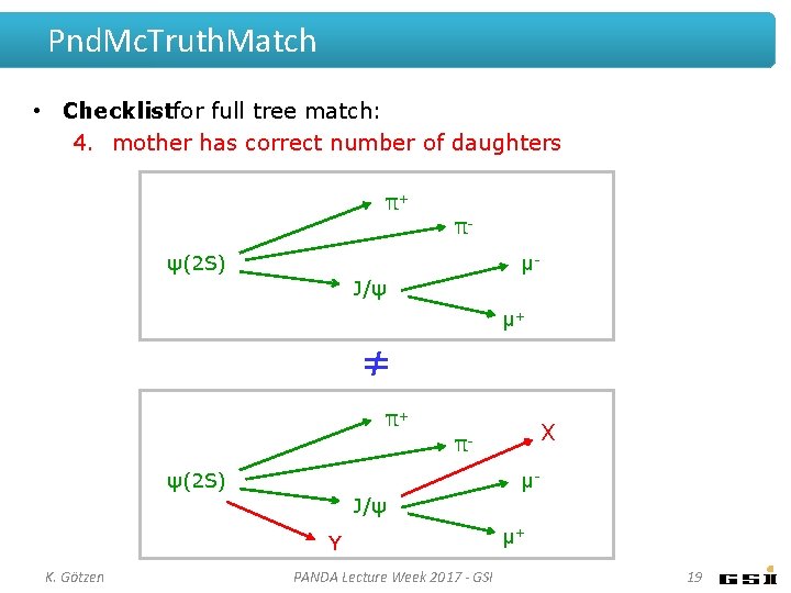 Pnd. Mc. Truth. Match • Checklistfor full tree match: 4. mother has correct number Pnd. Mc. Truth. Match • Checklistfor full tree match: 4. mother has correct number