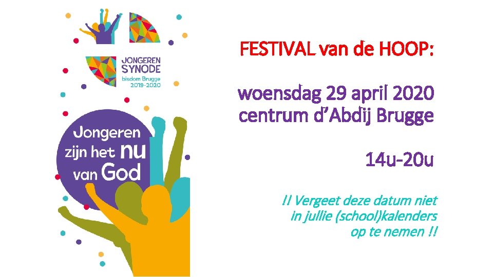 FESTIVAL van de HOOP: woensdag 29 april 2020 centrum d’Abdij Brugge 14 u-20 u