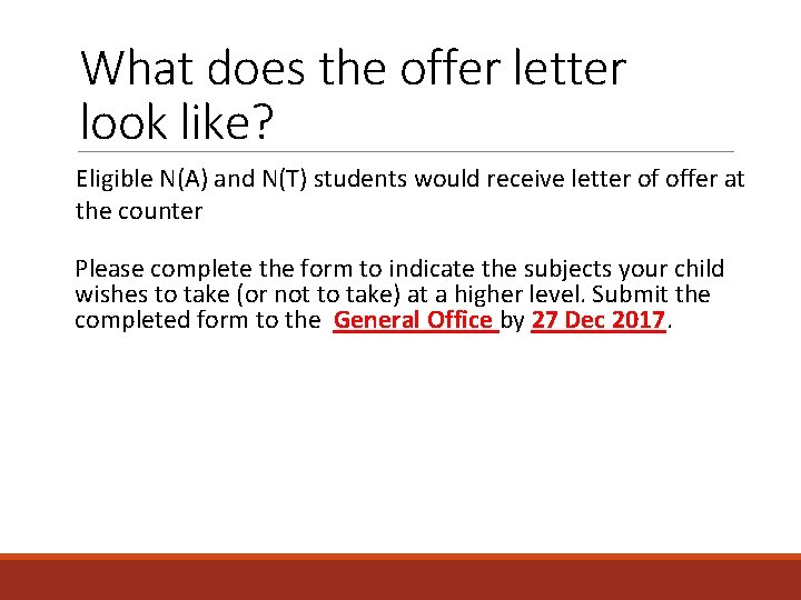 What does the offer letter look like? Eligible N(A) and N(T) students would receive