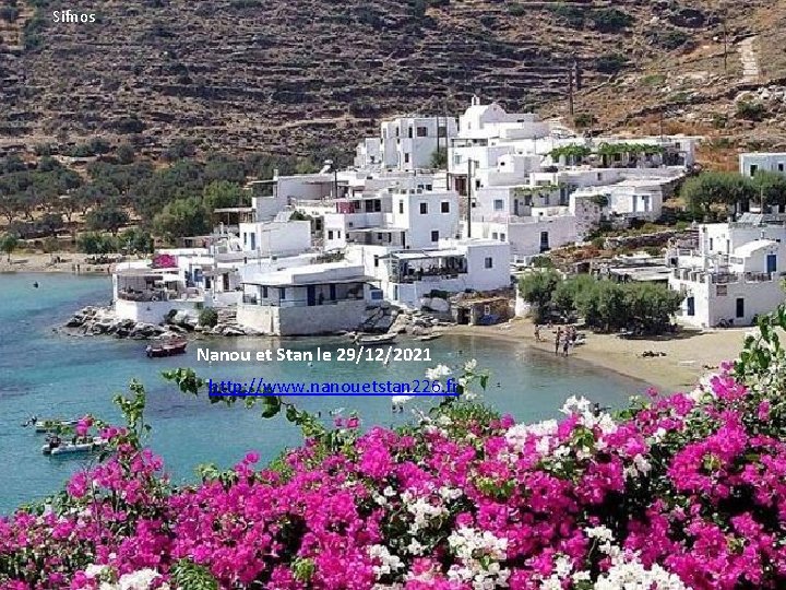 Sifnos Nanou et Stan le 29/12/2021 http: //www. nanouetstan 226. fr 