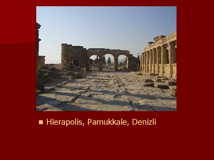 n Hierapolis, Pamukkale, Denizli 