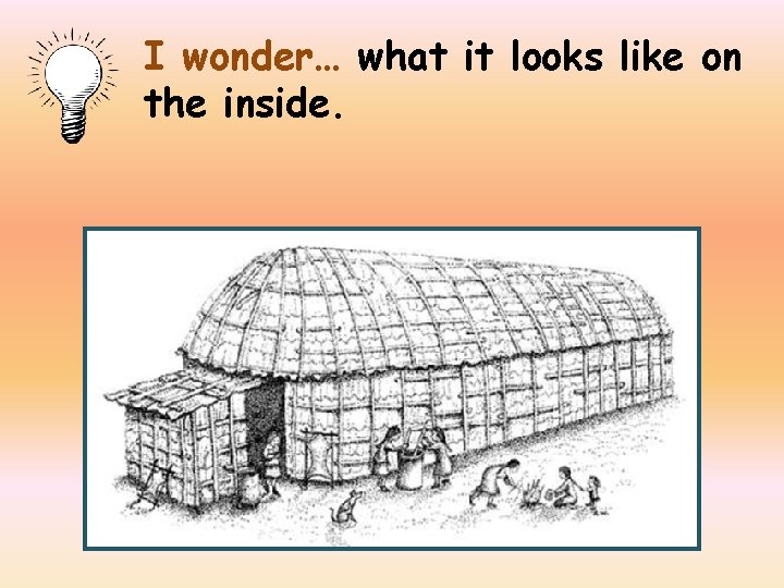 I wonder… what it looks like on the inside. 