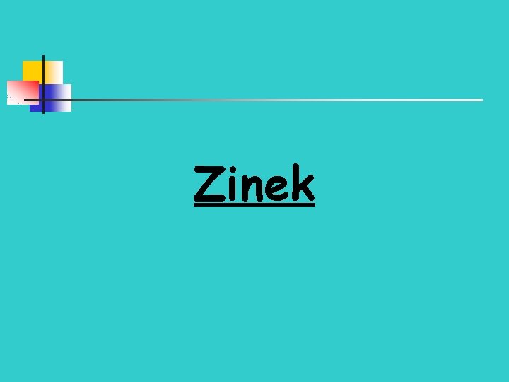 Zinek 