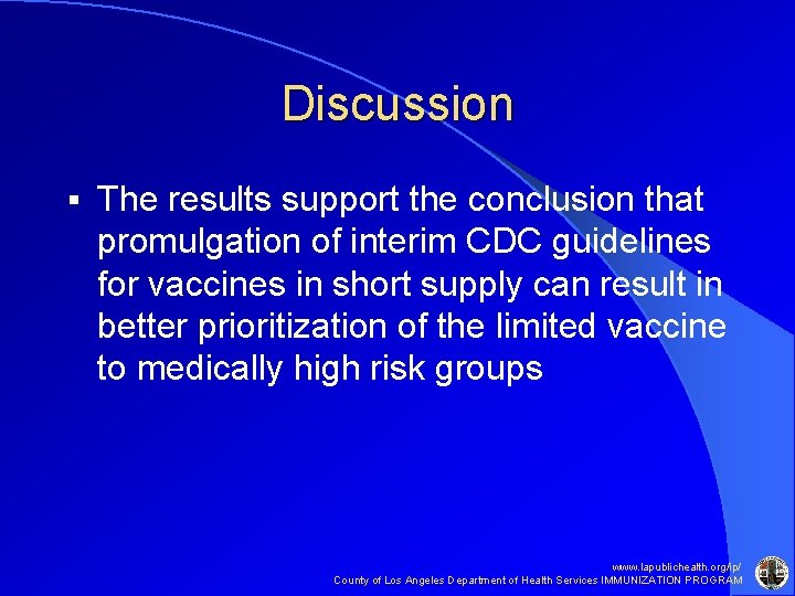 Discussion § The results support the conclusion that promulgation of interim CDC guidelines for Discussion § The results support the conclusion that promulgation of interim CDC guidelines for