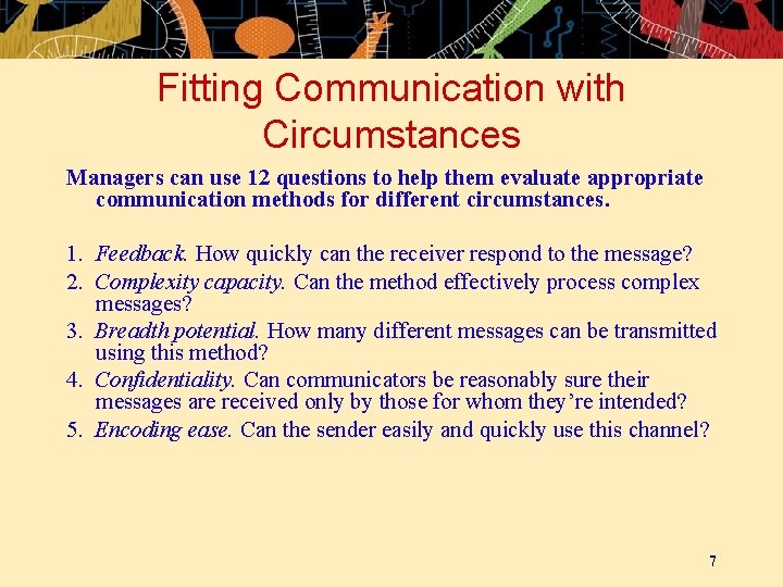 Fitting Communication with Circumstances Managers can use 12 questions to help them evaluate appropriate Fitting Communication with Circumstances Managers can use 12 questions to help them evaluate appropriate