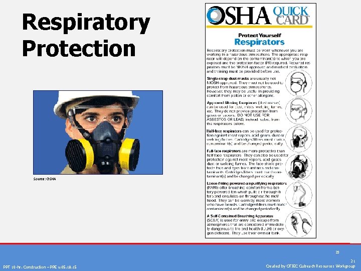Respiratory Protection Source: OSHA 21 PPT 10 -hr. Construction – PPE v. 05. 18.