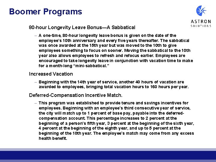 Boomer Programs 80 -hour Longevity Leave Bonus—A Sabbatical – A one-time, 80 -hour longevity Boomer Programs 80 -hour Longevity Leave Bonus—A Sabbatical – A one-time, 80 -hour longevity