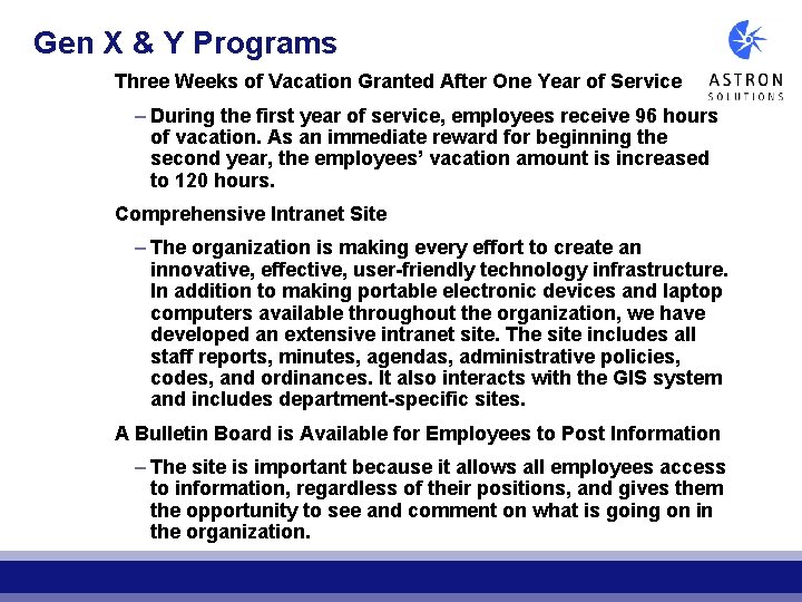 Gen X & Y Programs Three Weeks of Vacation Granted After One Year of Gen X & Y Programs Three Weeks of Vacation Granted After One Year of