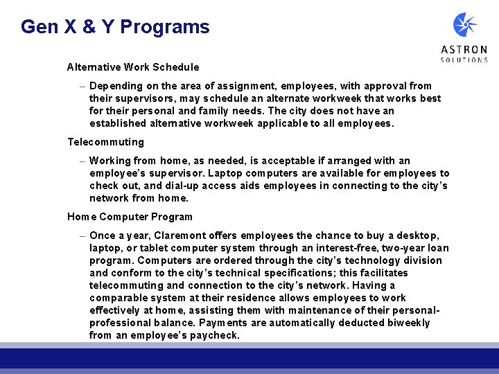 Gen X & Y Programs Alternative Work Schedule – Depending on the area of Gen X & Y Programs Alternative Work Schedule – Depending on the area of