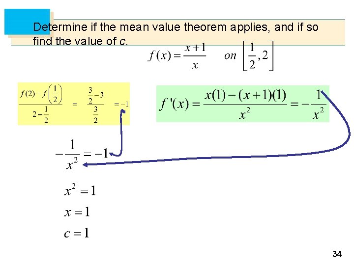 Determine if the mean value theorem applies, and if so find the value of
