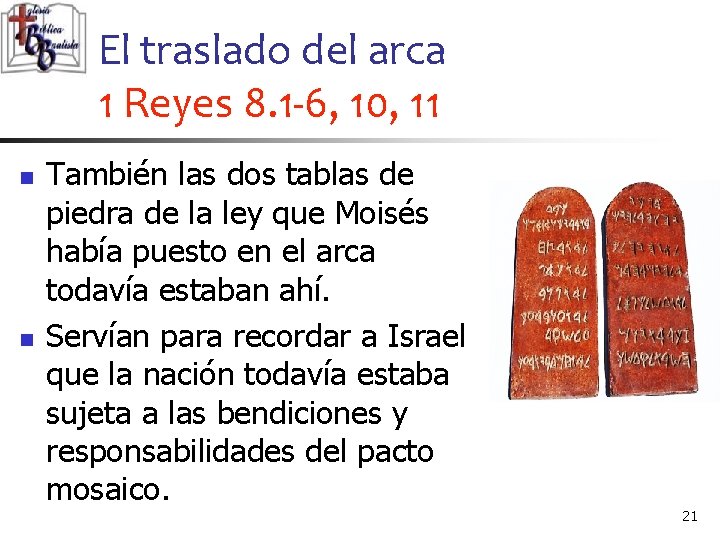 El traslado del arca 1 Reyes 8. 1 -6, 10, 11 n n También