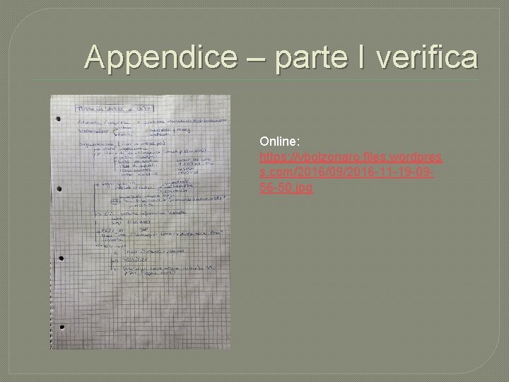 Appendice – parte I verifica Online: https: //vbolzonaro. files. wordpres s. com/2016/09/2016 -11 -19