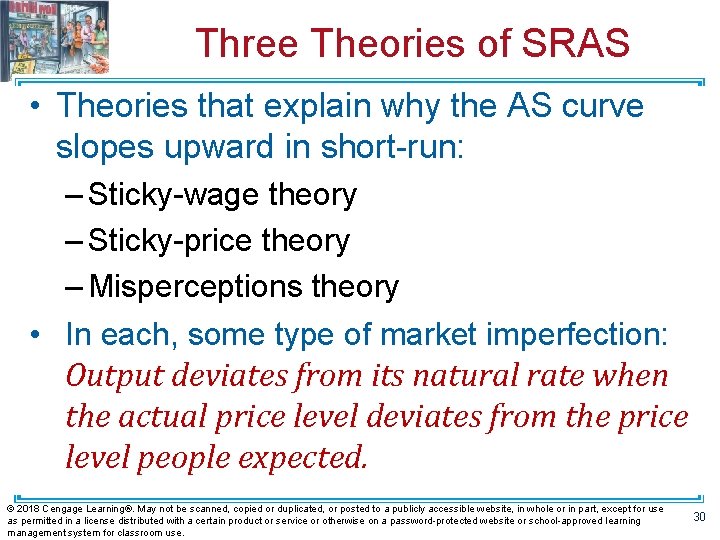 Three Theories of SRAS • Theories that explain why the AS curve slopes upward