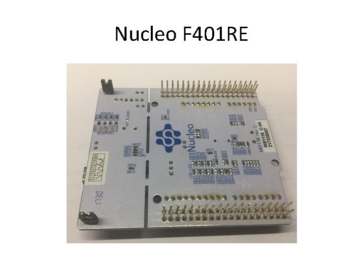 Nucleo F 401 RE 