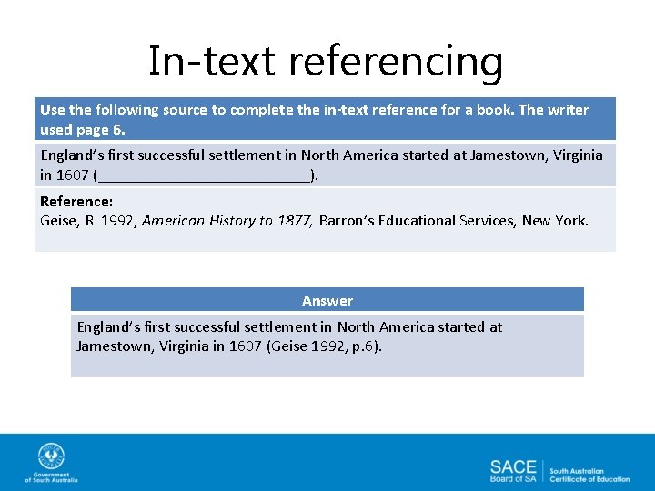 In-text referencing Use the following source to complete the in-text reference for a book.