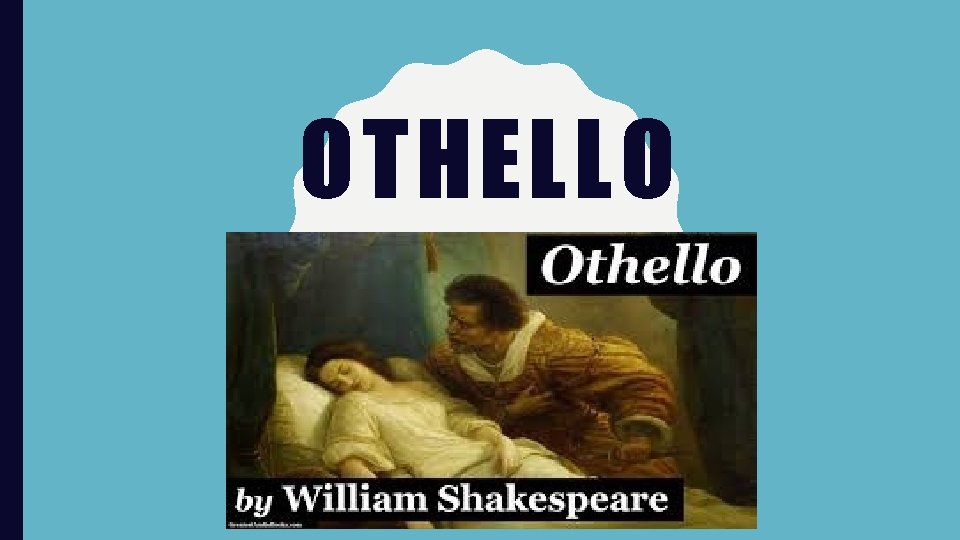 OTHELLO 