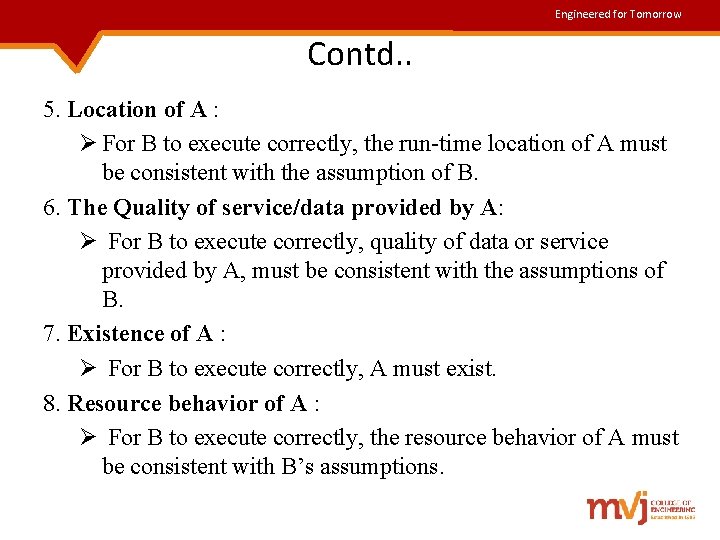 Engineered for Tomorrow Contd. . 5. Location of A : Ø For B to