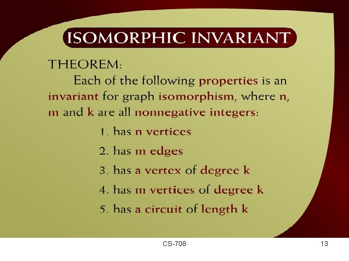 Isomorphic Invariant – (42 – 7 a) CS-708 13 