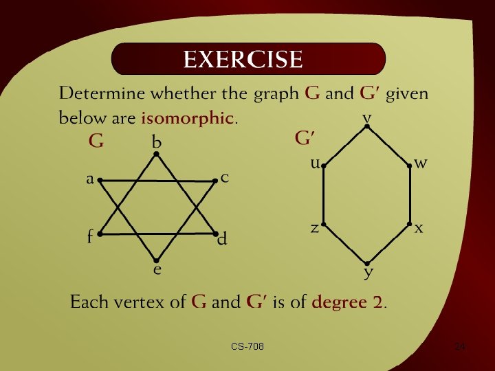 Exercise – (42 – 12 a) CS-708 24 