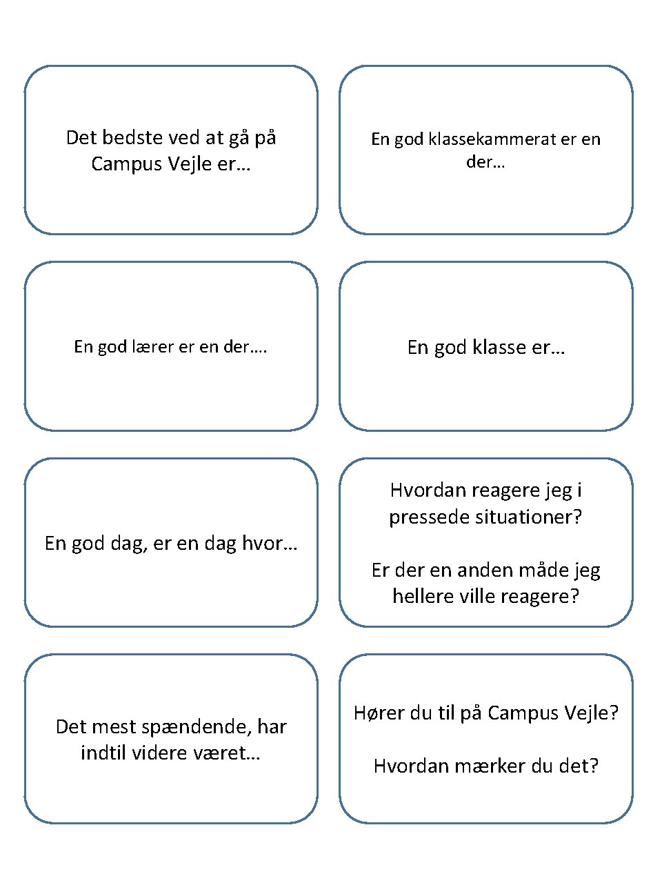 Det bedste ved at gå på Campus Vejle er… En god klassekammerat er en