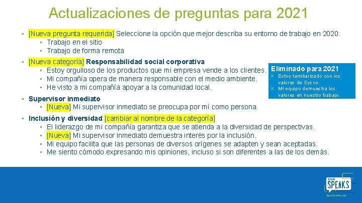 Actualizaciones de preguntas para 2021 • [Nueva pregunta requerida] Seleccione la opción que mejor