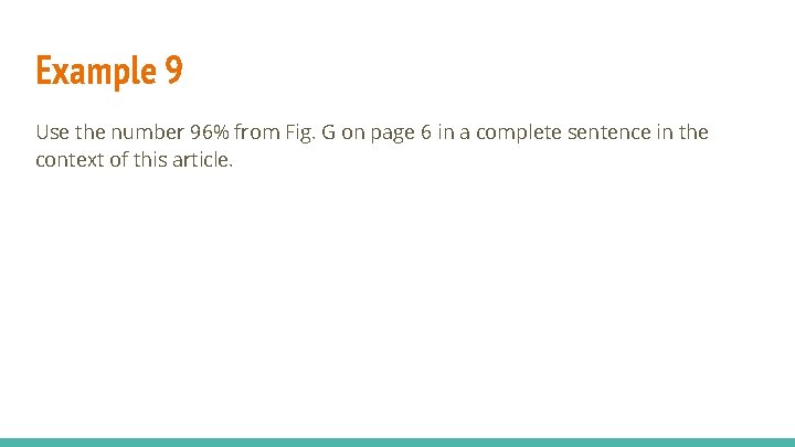 Example 9 Use the number 96% from Fig. G on page 6 in a