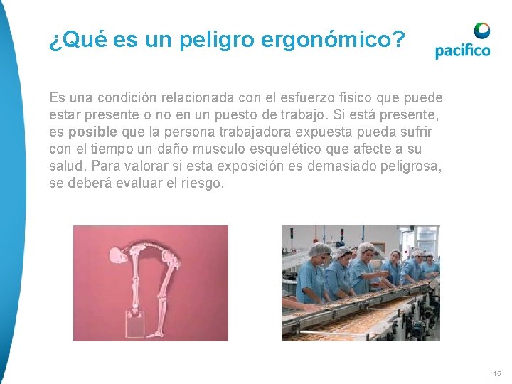 ¿Qué es un peligro ergonómico? Es una condición relacionada con el esfuerzo físico que ¿Qué es un peligro ergonómico? Es una condición relacionada con el esfuerzo físico que