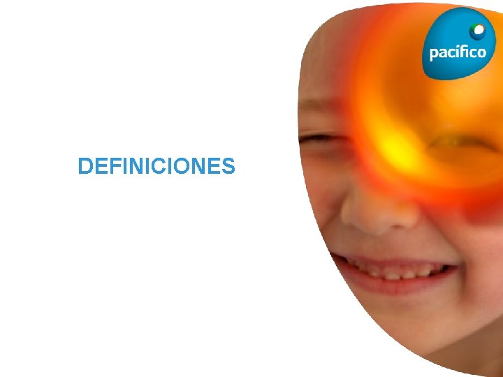 DEFINICIONES DEFINICIONES
