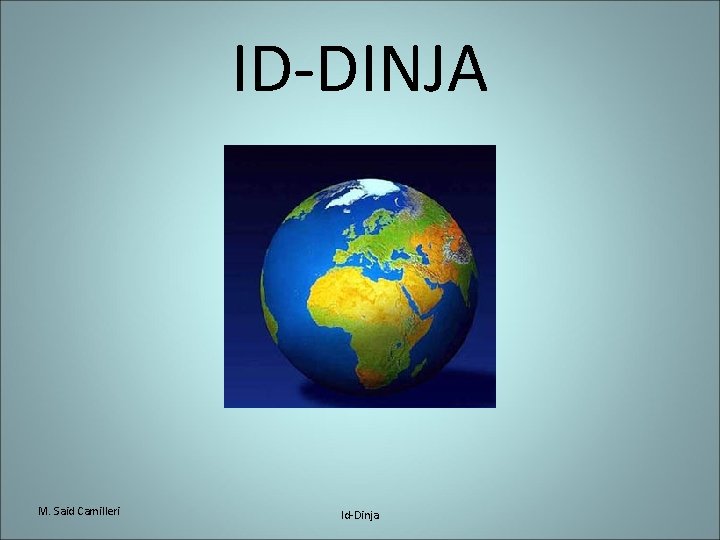 ID-DINJA M. Said Camilleri Id-Dinja 