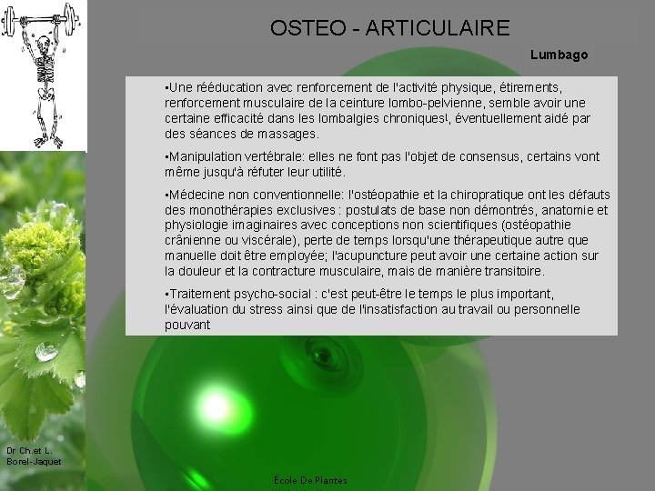 OSTEO - ARTICULAIRE Lumbago • Une rééducation avec renforcement de l'activité physique, étirements, renforcement