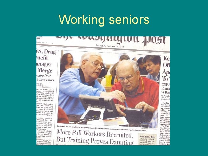 Working seniors 