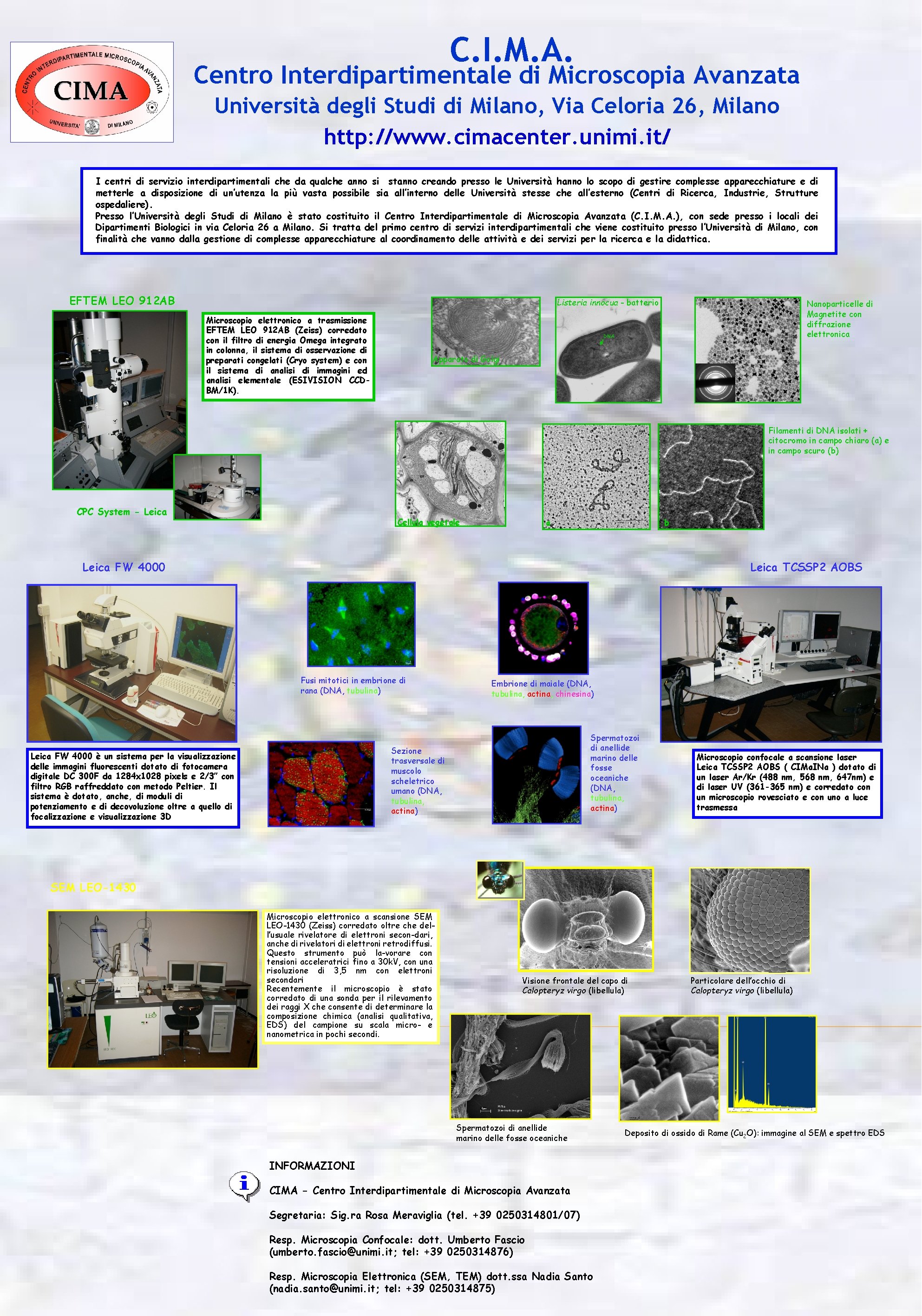 C. I. M. A. Centro Interdipartimentale di Microscopia Avanzata Università degli Studi di Milano,