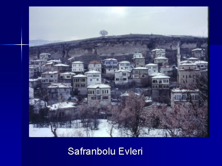 Safranbolu Evleri 