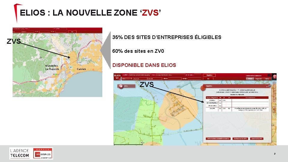 JJ. MM. AA AA ELIOS : LA NOUVELLE ZONE ‘ZVS’ 35% DES SITES D’ENTREPRISES