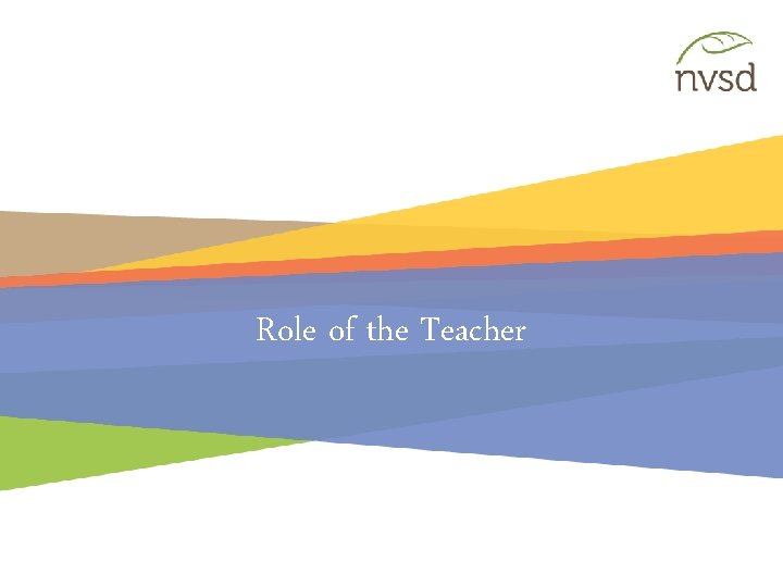 Role of the Teacher 